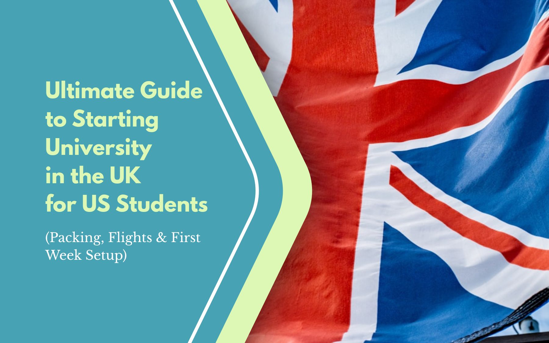 Starting university in the UK for US students guide with UK flag