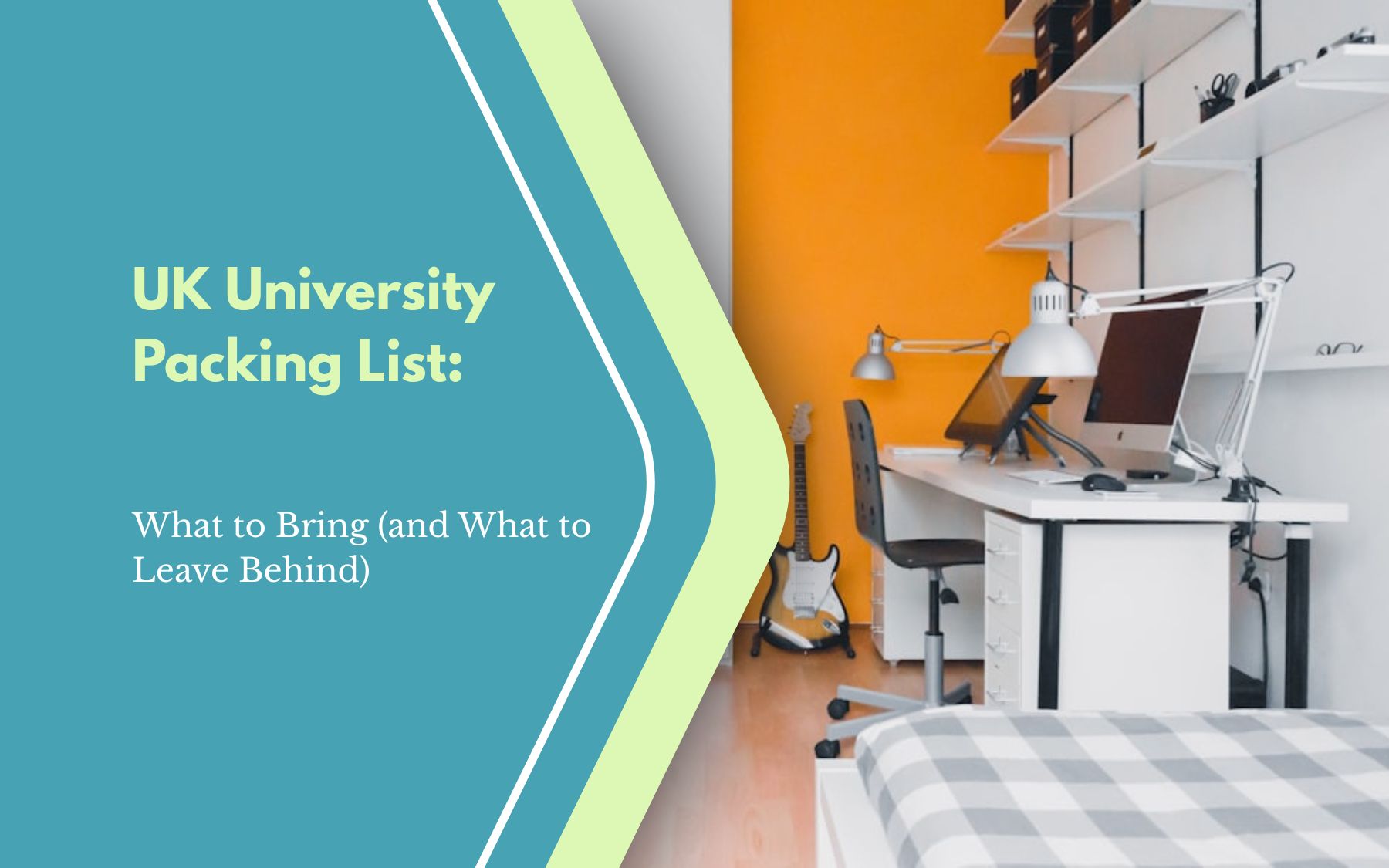 UK university packing list for international students preparing to study there.