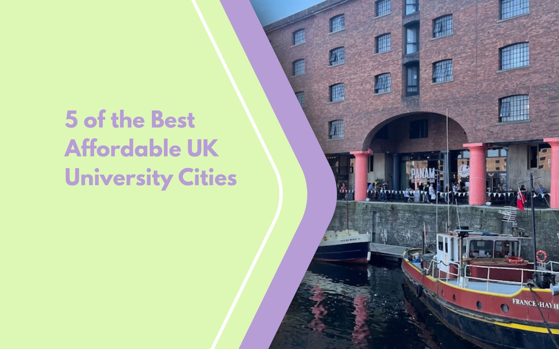 Affordable UK University cities such as Liverpool