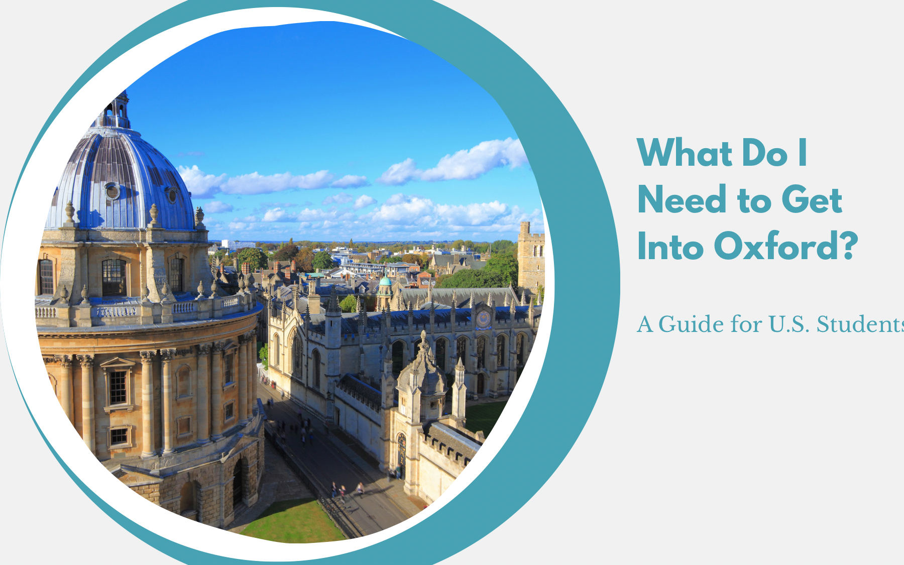 What Do I Need to Get Into Oxford? A Guide for U.S. Students